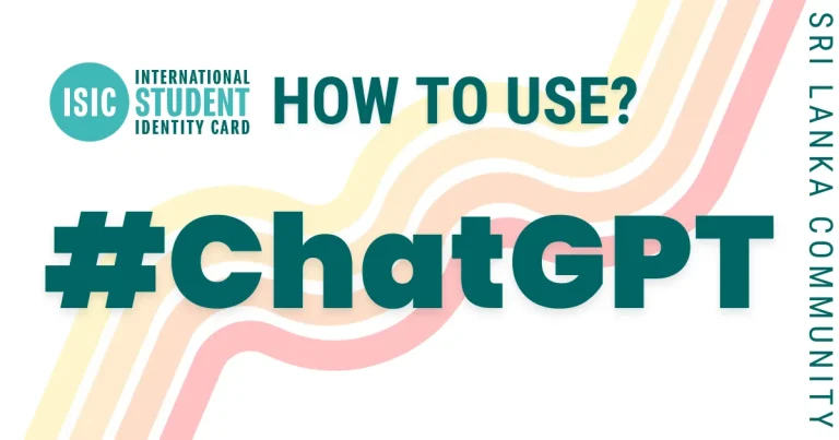 ISIC Sri Lanka How to use ChatGPT for Students and Teachers