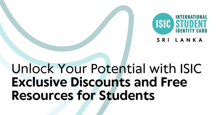 Unlock Your Potential with ISIC Exclusive Discounts and Free Resources for Students Post ISIC.LK Community