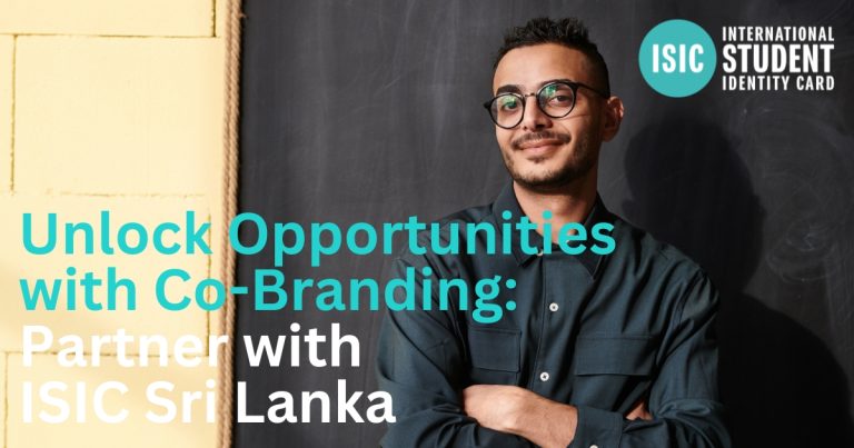 Unlock Opportunities with Co-Branding Partner with ISIC Sri Lanka